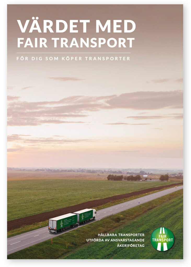 Fair Transport - Värdet med Fair Transport - För dig som köper transporter